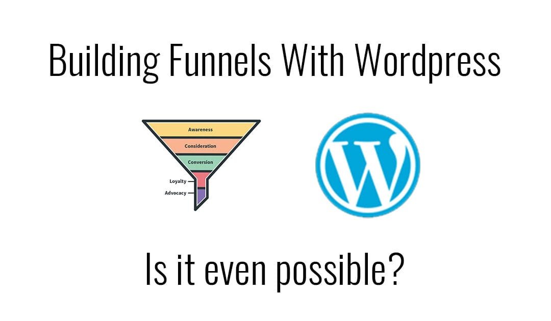 Building funnels with WordPress: Best ways