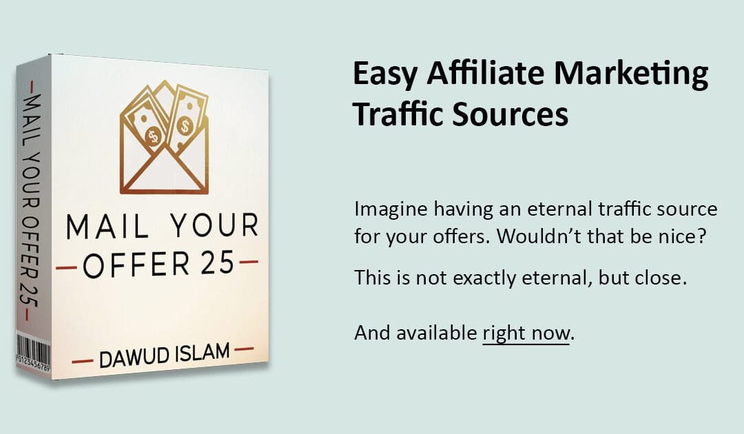 Easy Affiliate Marketing Traffic Sources: Mail Your Offer Review