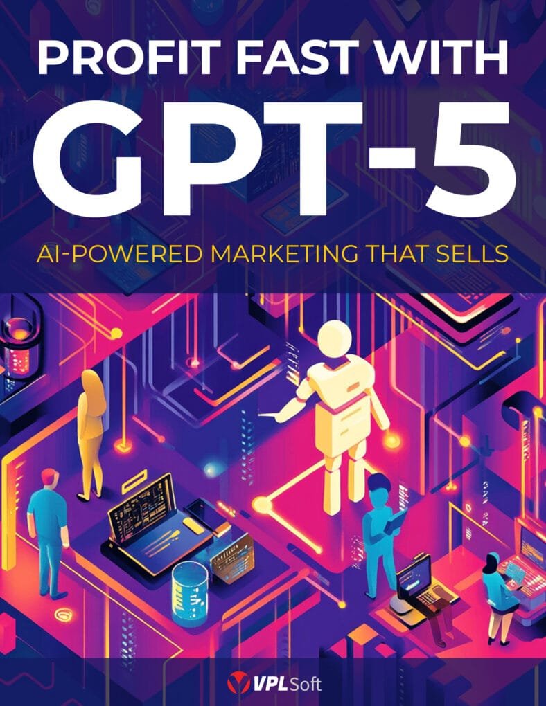 Profit Fast with GPT-5:
AI-Powered Marketing That Sells