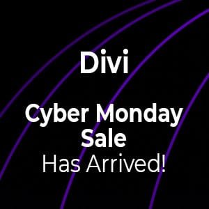 Divi Cyber Monday Divi Cyber Monday