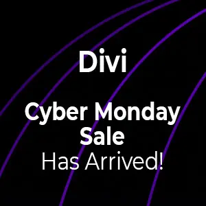Divi Cyber Monday Divi Cyber Monday