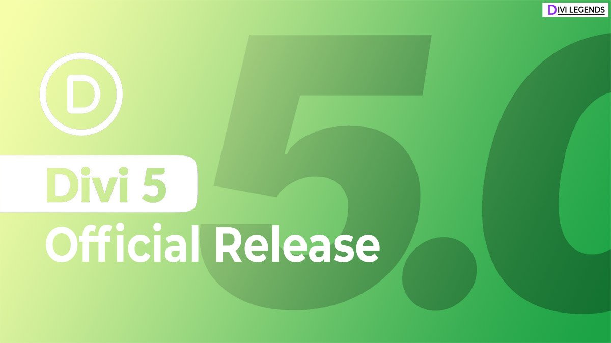 Divi 5 Official Release